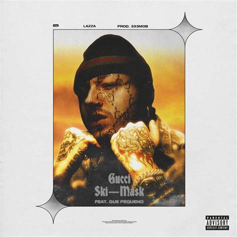 The Meaning Behind The Song: Gucci Ski Mask by Lazza